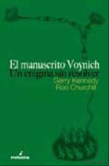 Descargar gratis ebook EL MANUSCRITO VOYNICH: UN ENIGMA SIN RESOLVER en epub