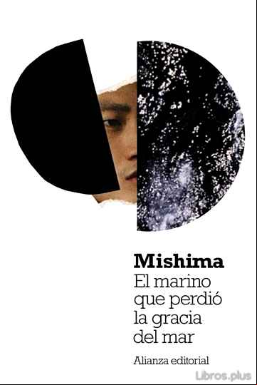 Descargar ebook EL MARINO QUE PERDIO LA GRACIA DEL MAR