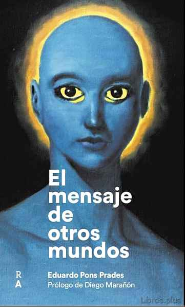 Descargar gratis ebook EL MENSAJE DE OTROS MUNDOS en epub