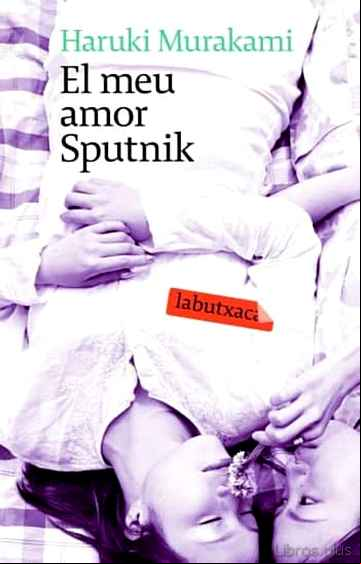 Descargar ebook EL MEU AMOR SPUTNIK