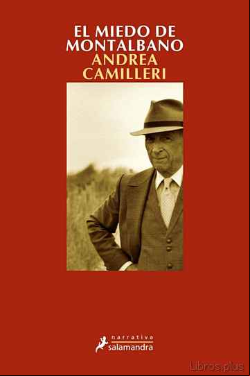 Descargar gratis ebook EL MIEDO DE MONTALBANO (SERIE MONTALBANO 9) (RELATOS) en epub