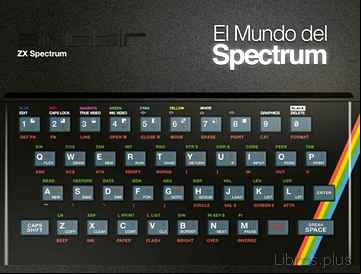 Descargar gratis ebook EL MUNDO DEL SPECTRUM (3ª EDICION) en epub