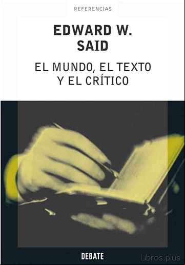 Descargar ebook EL MUNDO, EL TEXTO Y EL CRITICO