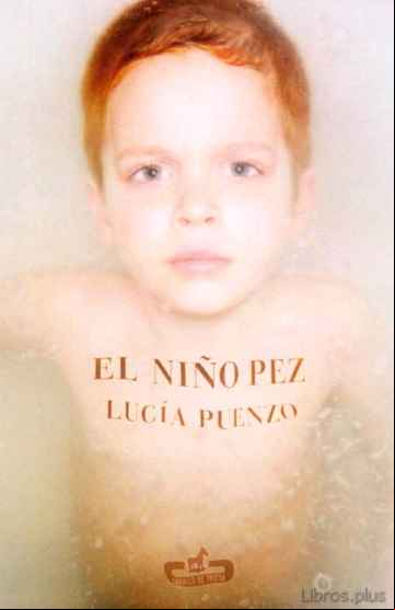 Descargar gratis ebook EL NIÑO PEZ en epub