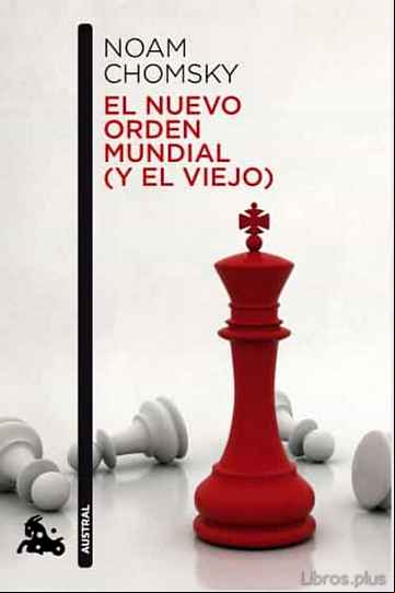 Descargar gratis ebook EL NUEVO ORDEN MUNDIAL (Y EL VIEJO) en epub