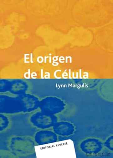 Descargar gratis ebook EL ORIGEN DE LA CELULA en epub