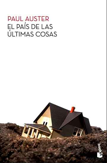 Descargar gratis ebook EL PAIS DE LAS ULTIMAS COSAS en epub