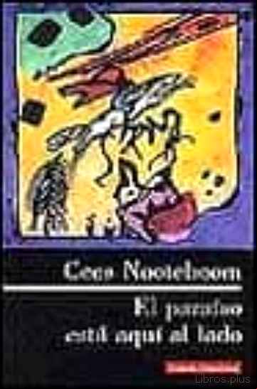 Descargar ebook EL PARAISO ESTA AQUI AL LADO