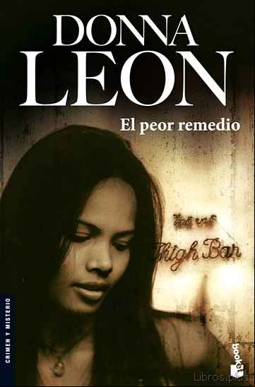 Descargar gratis ebook EL PEOR REMEDIO en epub
