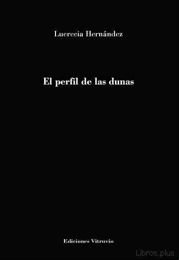 Descargar gratis ebook EL PERFIL DE LAS DUNAS en epub