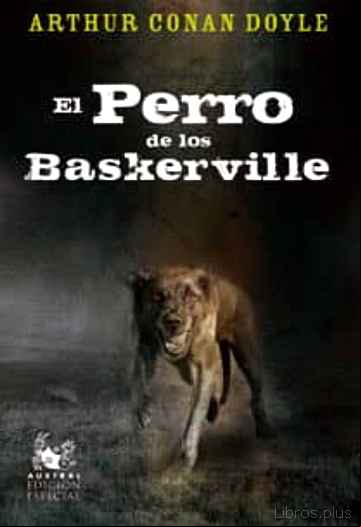 Descargar gratis ebook EL PERRO DE LOS BASKERVILLE (EDICION ESPECIAL) en epub