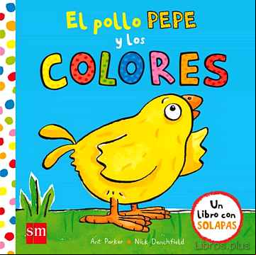 Descargar gratis ebook EL POLLO PEPE Y LOS COLORES en epub