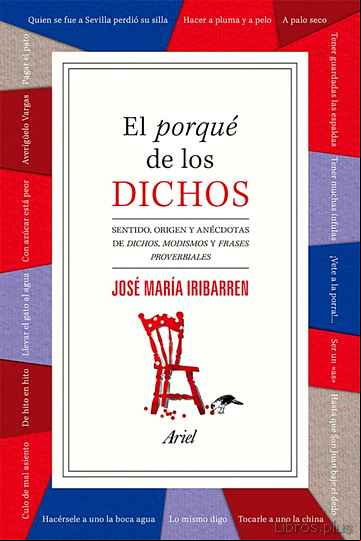 Descargar gratis ebook EL PORQUE DE LOS DICHOS en epub