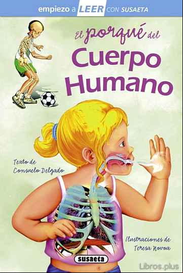 Descargar gratis ebook EL PORQUE DEL CUERPO HUMANO (EMPIEZO A LEER 6-7 AÑOS) en epub