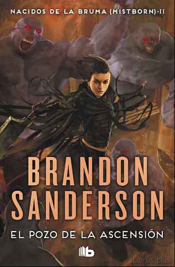 Descargar gratis ebook EL POZO DE LA ASCENSION (SAGA NACIDOS DE LA BRUMA 2) en epub