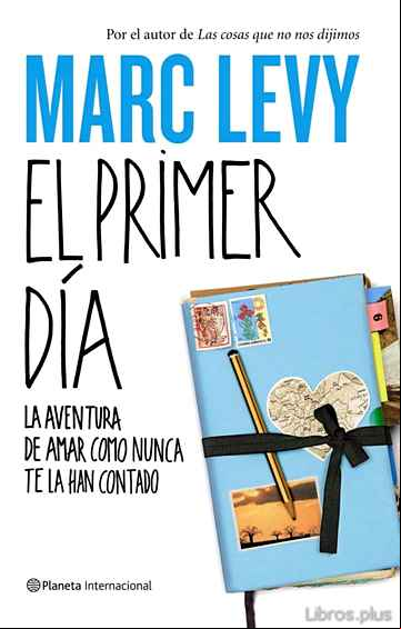 Descargar gratis ebook EL PRIMER DIA en epub