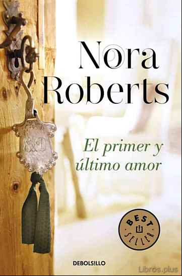 Descargar ebook EL PRIMER Y ULTIMO AMOR