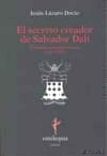 Descargar gratis ebook EL SECRETO CREADOR DE SALVADOR DALI en epub