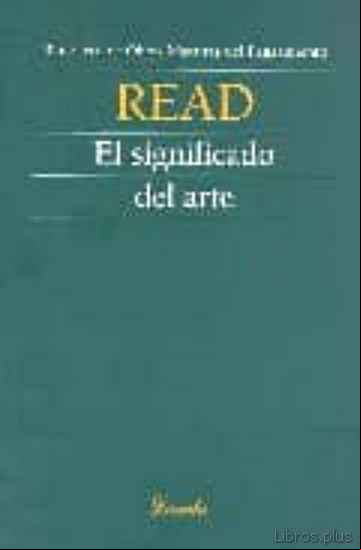 Descargar gratis ebook EL SIGNIFICADO DEL ARTE en epub