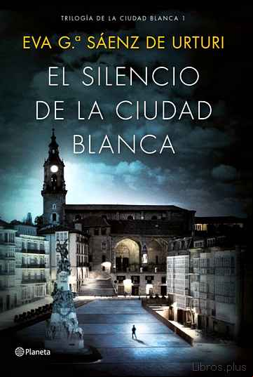 Descargar ebook EL SILENCIO DE LA CIUDAD BLANCA en epub
