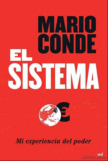 Descargar ebook EL SISTEMA: MI EXPERIENCIA DEL PODER