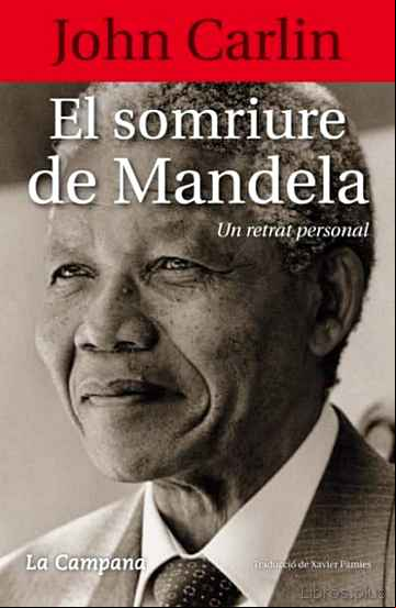 Descargar gratis ebook EL SOMRIURE DE MANDELA. UN RETRAT PERSONAL en epub
