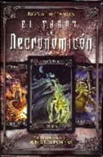 Descargar gratis ebook EL TAROT DEL NECRONOMICON (INCLUYE: LIBRO + BARAJA + BOLSA) en epub