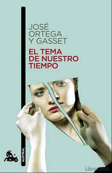 Descargar gratis ebook EL TEMA DE NUESTRO TIEMPO en epub