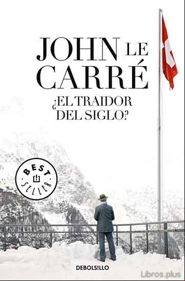 Descargar ebook EL TRAIDOR DEL SIGLO