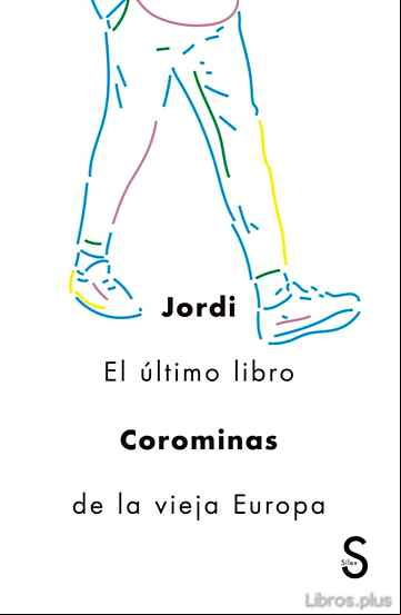 Descargar gratis ebook EL ULTIMO LIBRO DE LA VIEJA EUROPA en epub