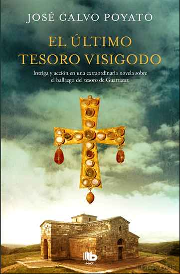 Descargar ebook EL ULTIMO TESORO VISIGODO