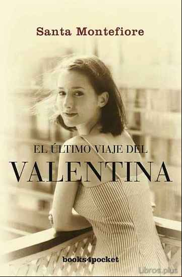 Descargar gratis ebook EL ULTIMO VIAJE DEL VALENTINA en epub