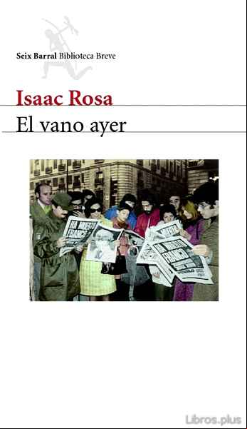 Descargar gratis ebook EL VANO AYER en epub
