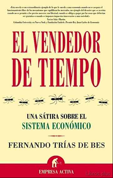 Descargar ebook EL VENDEDOR DE TIEMPO: UNA SATIRA SOBRE EL SISTEMA ECONOMICO