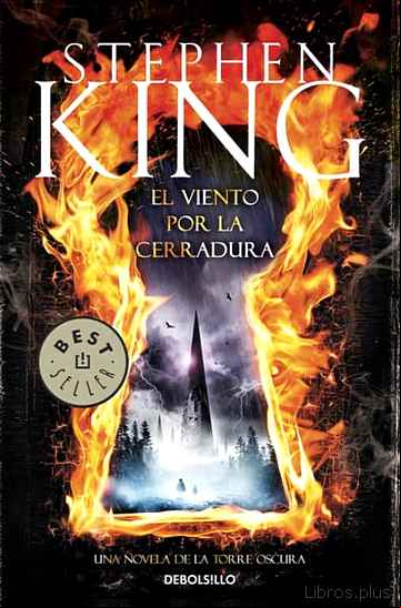 Descargar gratis ebook EL VIENTO POR LA CERRADURA (SAGA LA TORRE OSCURA 8) en epub