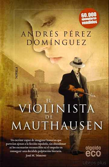 Descargar gratis ebook EL VIOLINITA DE MAUTHAUSEN en epub
