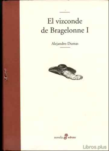 Descargar gratis ebook EL VIZCONDE DE BRAGELONNE I en epub