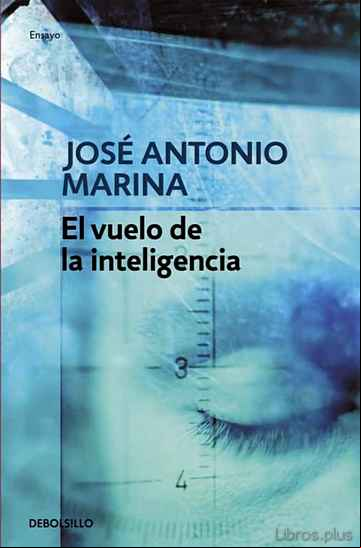 Descargar gratis ebook EL VUELO DE LA INTELIGENCIA en epub