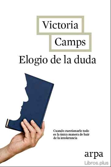 Descargar gratis ebook ELOGIO DE LA DUDA en epub