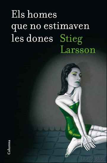 Descargar gratis ebook ELS HOMES QUE NO ESTIMAVEN LES DONES en epub