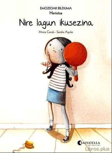 Descargar gratis ebook EMOZIOAK 1: NIRE LAGUN IKUSEZINA (HERIOTSA) en epub