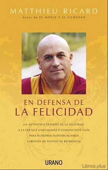 Descargar gratis ebook EN DEFENSA DE LA FELICIDAD en epub