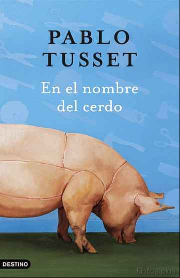 Descargar libro EN EL NOMBRE DEL CERDO