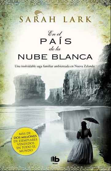 Descargar gratis ebook EN EL PAÍS DE LA NUBE BLANCA (TRILOGIA DE NUEVA ZELANDA 1) en epub