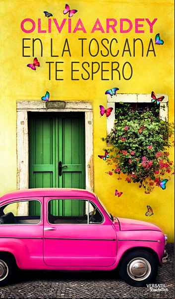 Descargar ebook EN LA TOSCANA TE ESPERO