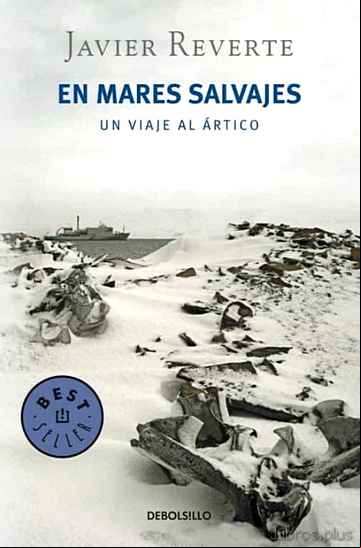 Descargar gratis ebook EN MARES SALVAJES: UN VIAJE AL ARTICO en epub