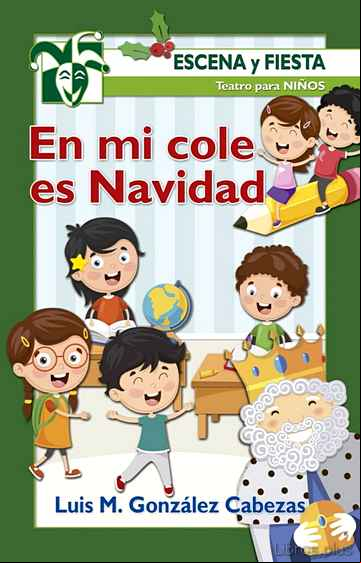 Descargar gratis ebook EN MI COLE ES NAVIDAD en epub