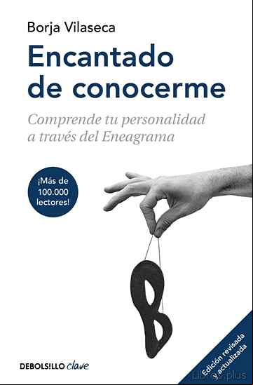 Descargar gratis ebook ENCANTADO DE CONOCERME (EDICIÓN AMPLIADA) en epub