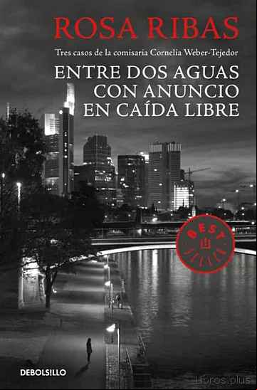 Descargar gratis ebook ENTRE AGUAS/ CON ANUNCIO/ EN CAIDA LIBRE en epub