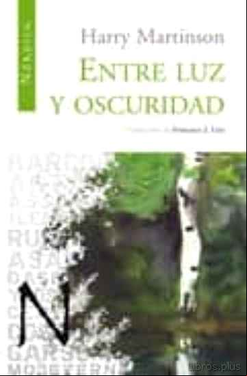 Descargar gratis ebook ENTRE LUZ Y OSCURIDAD en epub